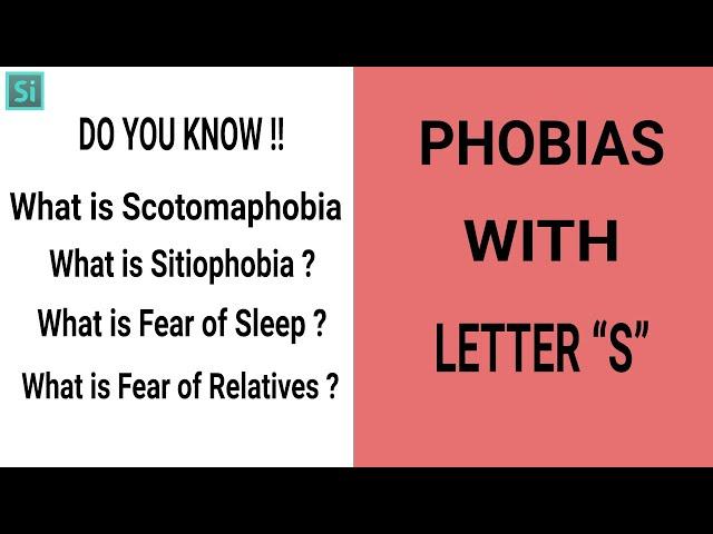 Phobia Vocabulary with Letter “S” | Vocabulary Video MUST WATCH | Simplyinfo.net