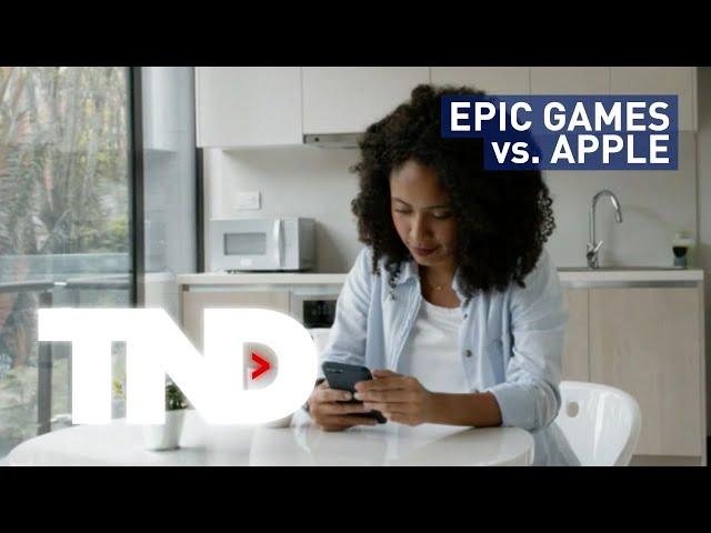 TND: Epic Games v. Apple - How lawsuit could affect antitrust actions worldwide