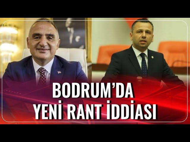 Bodrum'da Yeni Rant İddiası | Burak Erbay | Akşam Haberleri