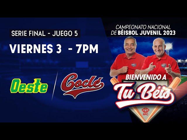 Béisbol Juvenil 2023 | Coclé vs Panamá Oeste, EN VIVO juego 5 Serie Final