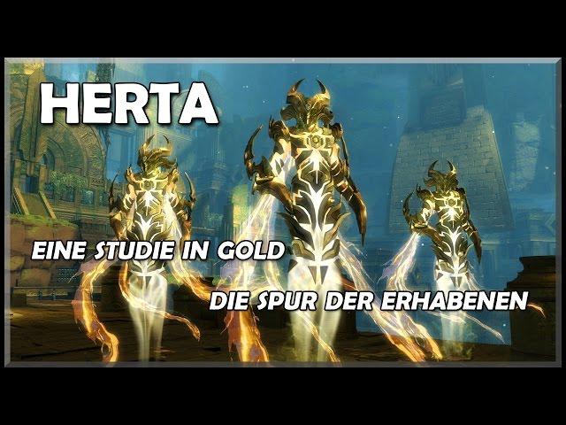 Guild Wars 2 | Herta Guide | Eine Studie in Gold + Die Spur der Erhabenen