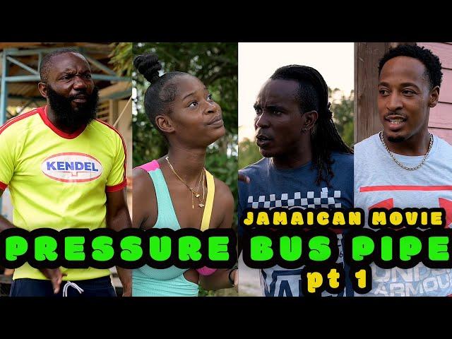 PRESSURE BUS PIPE pt 1 JAMAICAN FILM/MOVIE