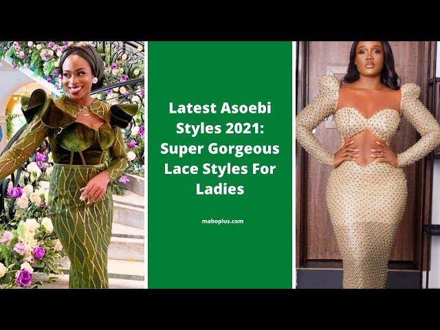 Latest Asoebi Styles 2021: Super Gorgeous Lace Styles For Ladies