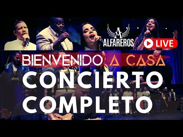 ALFAREROS-BIENVENIDO A CASA-CONCIERTO COMPLETO