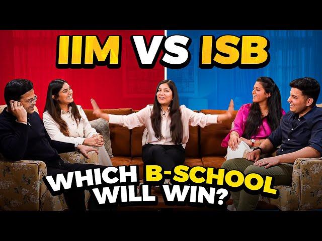 The Ultimate B School Battle - IIM vs ISB with @Shweta-Arora