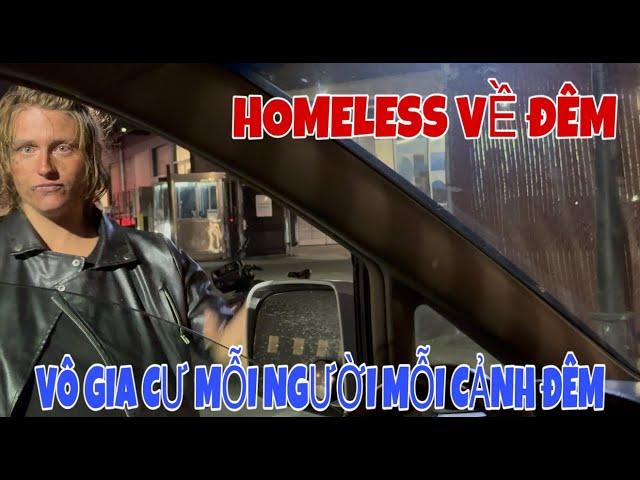 Homeless people in SanFrancisco , CẢNH VỀ ĐÊM VGC  | ANH2 CHI2