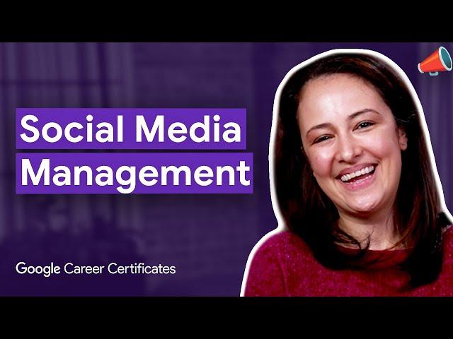 Social Media Manager: Day in the Life | Google Career Certificates