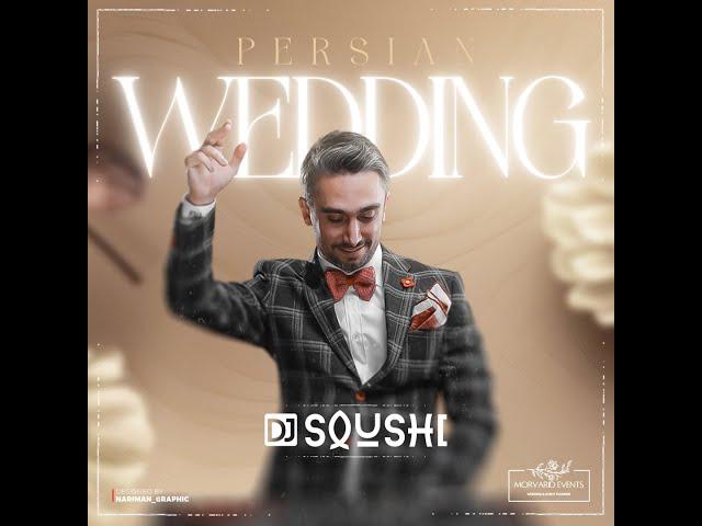 Persian Wedding by DJ SOUSHI (عروسی ایرانی با دی جی سوشی)