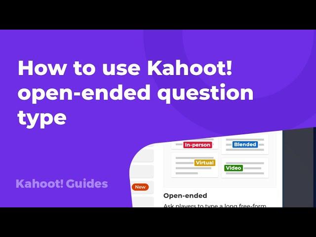 How to use Kahoot! open-ended question type