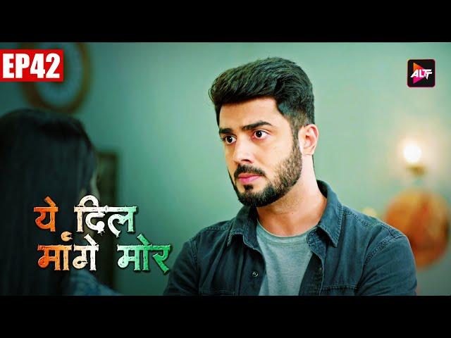 Full Episode 42 Yeh Dil Mannge More | Stars Akshay Mhatre and Twinkle Patel