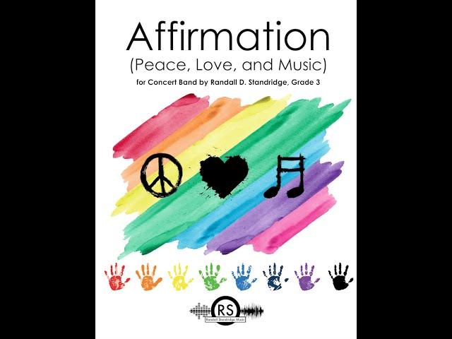 Affirmation (Grade 3, Randall Standridge) - Concert Band