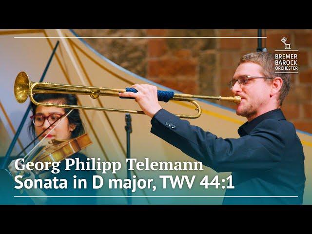 G. Ph. Telemann: Sonata in D major, TWV 44:1 – Bremer Barockorchester