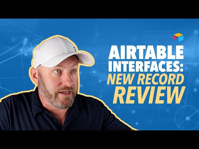  Boost Your Productivity: Mastering The New Airtable Record Review Interface