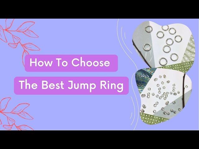 How To Choose the Best Jump Ring