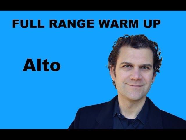 Singing Warm Up - Alto Full Range