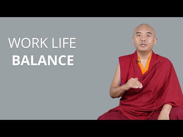 Work-Life Balance with Yongey Mingyur Rinpoche