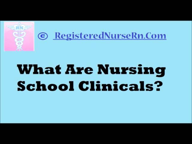 What Are Clinicals in Nursing School?