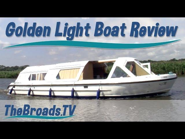 Golden Light Boat Review on the Norfolk Broads - TheBroads TV on YouTube