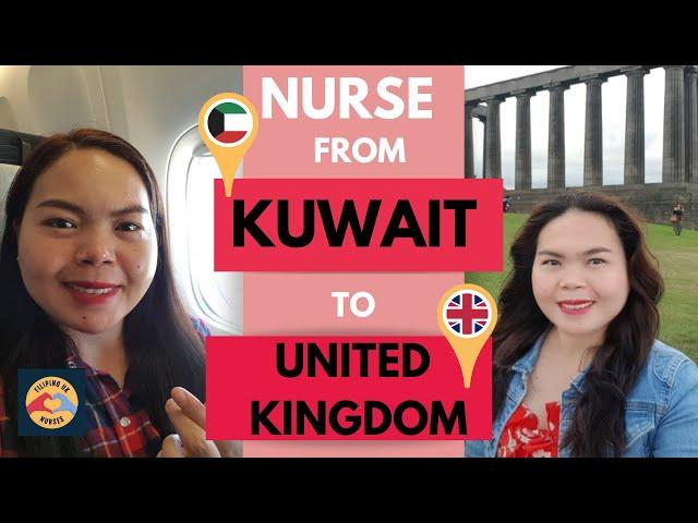 Moving from Kuwait to UK. Filipino UK Nurse. Difference of both countries for nurses.