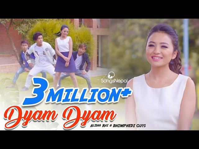 Dyam Dyam - Salil Sundar Tuladhar Ft. Alisha Rai & BHIMPHEDI GUYS | New Nepali Pop Song 2017