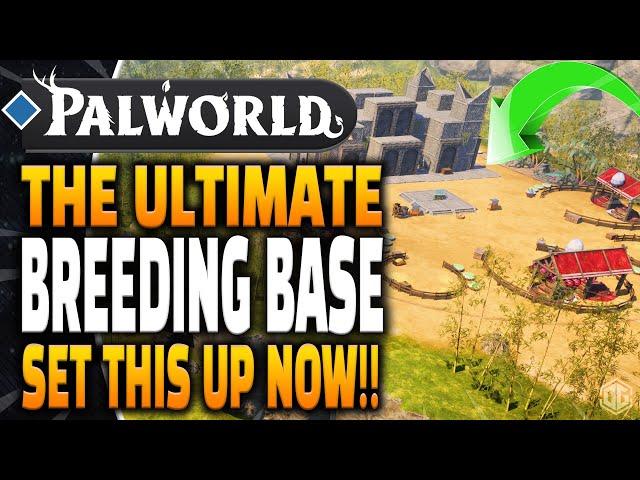 Palworld - I BUILT the ULTIMATE Breeding Base!! Set this up NOW!