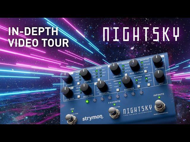 Strymon NightSky – In-Depth Tour with Sound Designer Pete Celi