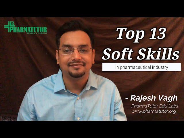 Top 13 Soft Skills for pharmaceutical Industry