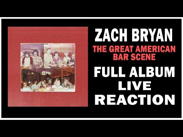 Zach Bryan - "The Great American Bar Scene" Full Album (Rock Artist Reaction)