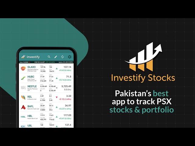 Investify App - Stocks & Portfolio for the Pakistan Stock Exchange (PSX)