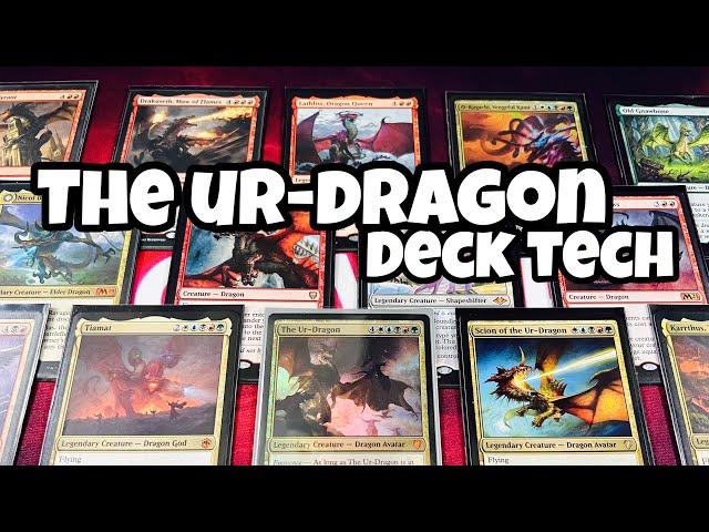 The Ur-Dragon Deck Tech - THE ALPHA DRAGON // Magic the Gathering // EDH // Commander