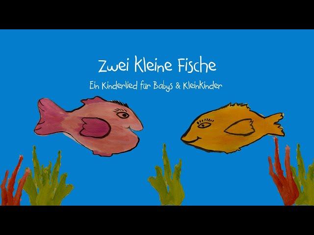 Kinderlied - Zwei kleine Fische - Bewegungslied