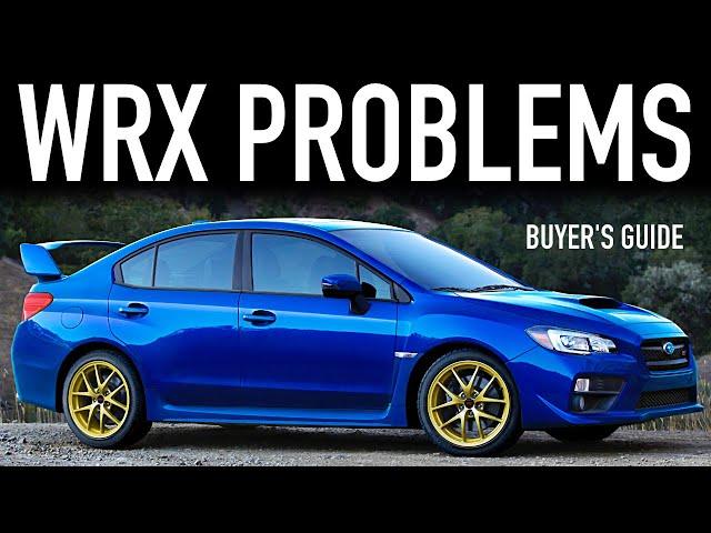 2015-2021 Subaru WRX Buyer’s Guide - Reliability & Common Problems