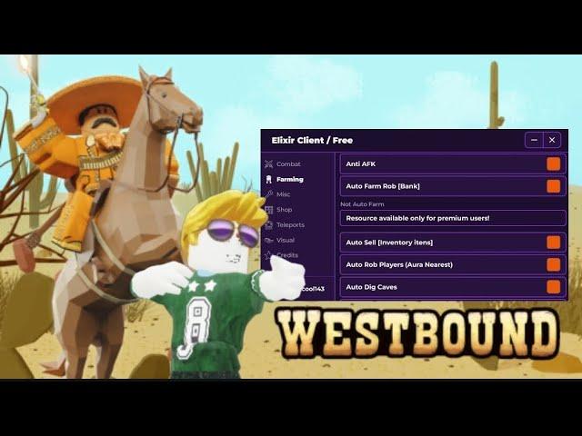 Westbound Script | Aimbot | Auto Bank | Auto Sell | Pastebin