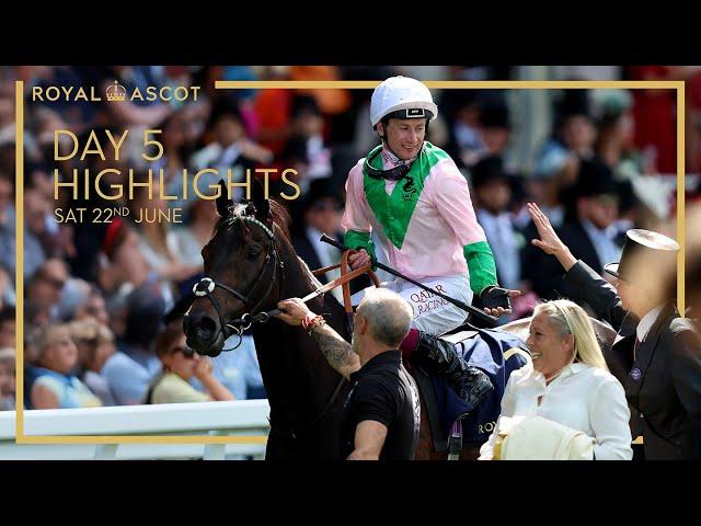 Royal Ascot 2024: Day 5 Highlights