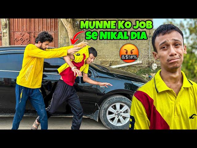 MUNNE KO JOB SE NIKAL DIA  PRANK !!!MISHKAT KHAN | VLOG