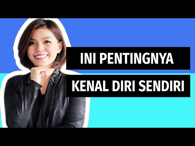 SEBERAPA KAMU MENGENAL DIRI KAMU ? CARI TAU SELENGKAPNYA DISINI | Motivasi Merry | Merry Riana