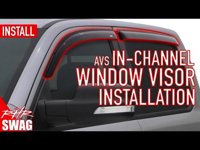 In-Channel Window Visor Installation - AVS Products - RHRSwag.com