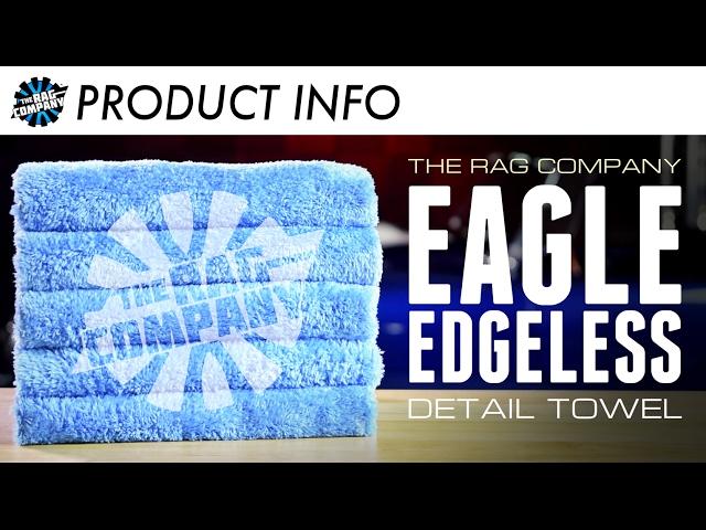 The Eagle Edgeless Premium Detailing Towel | The Rag Company