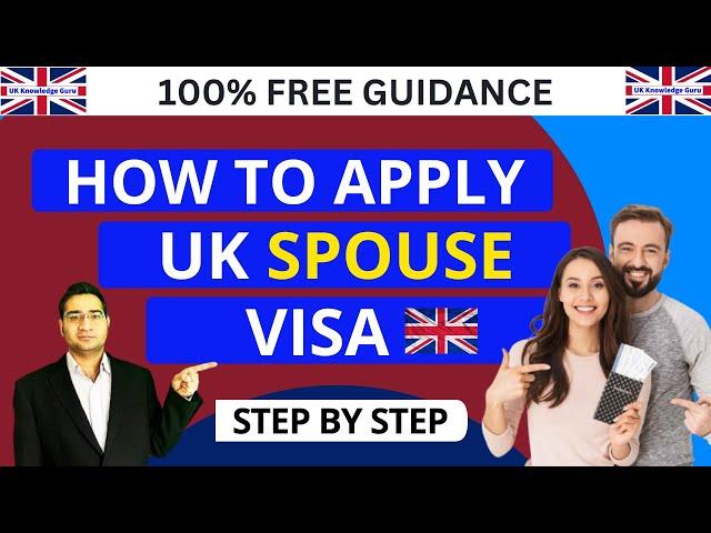 UK Spouse Visa Explained: Step-by-Step Guide with Latest Updates