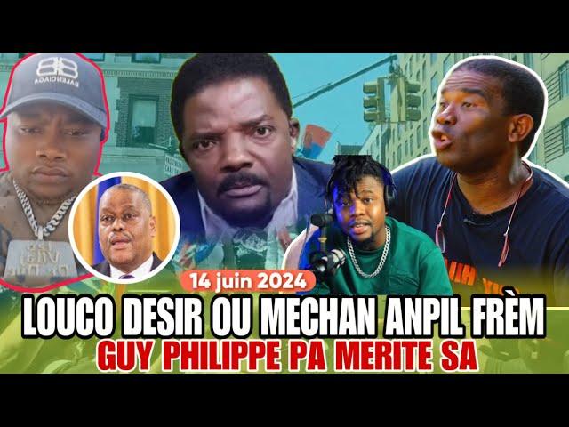 deblozay louco désir fenk atake guy phillipe bandi izo reyaji pral gen kouri Garry conille