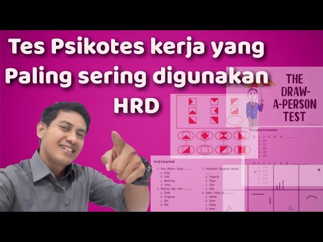 Tes Psikotes Kerja | 11 Tes Psikotes Kerja Yang Sering Digunakan HRD