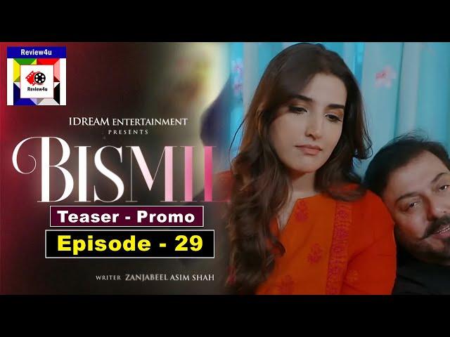 Bismil Episode 29 | Teaser | Naumaan Ijaz | Bismil Ep29 Promo | review4u