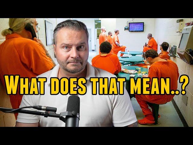 What Prisoners Say (Prison Slang and Code Words)