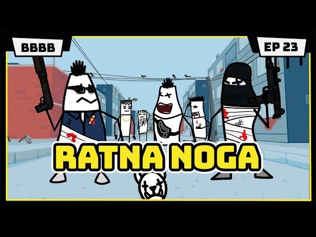 RATNA NOGA | Posvađali se Ado i Kesko | Animirana serija #BBBB | EP23