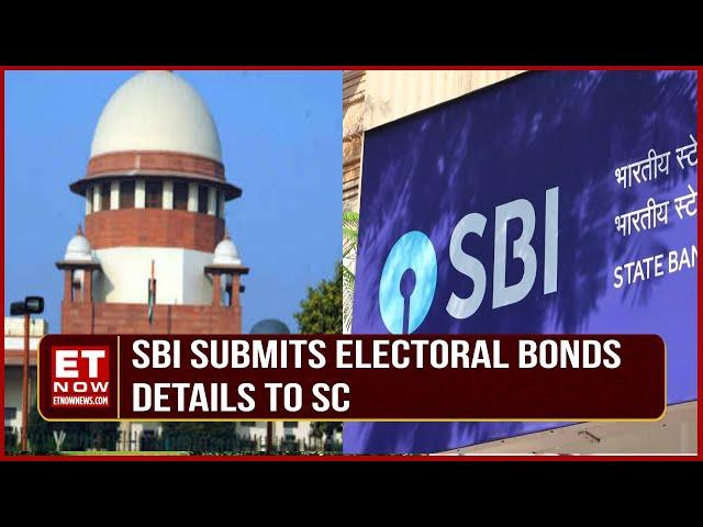 SBI Submits Electoral Bonds Details To Supreme Court | SC Provides All Bonds Details To EC |Top News