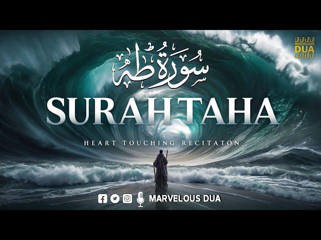 SURAH TAHA (سورة طه)  Healing Quran Recitation  SOFT VOICE  Marvelous Dua