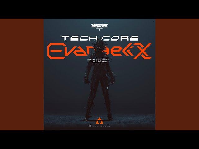 TECHCORE EVANGELIX 01 -DJ MIX-