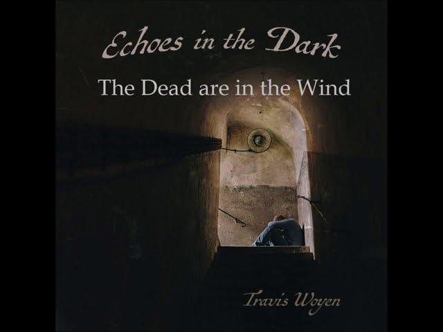 The Dead are in the Wind