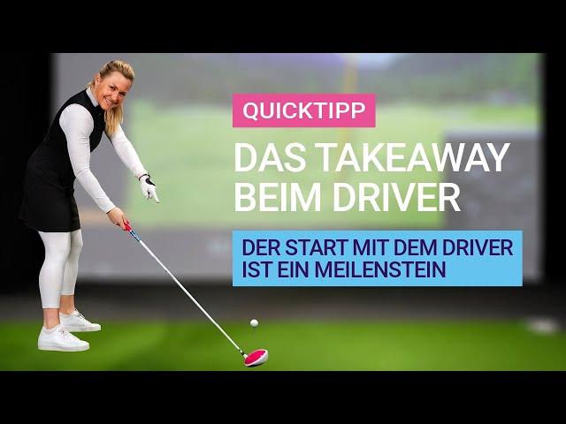 Quicktipp: Das Driver-Takeaway