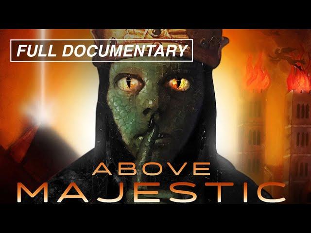 Above Majestic (Full Movie) The Secret Space Program and more...